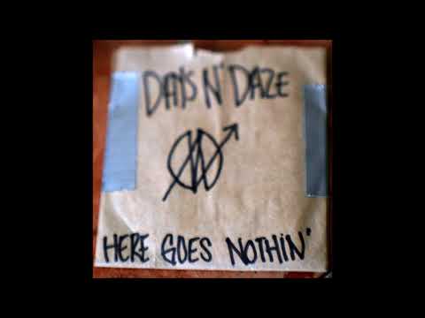 Days N' Daze — Days N' Daze - Mirror Falls