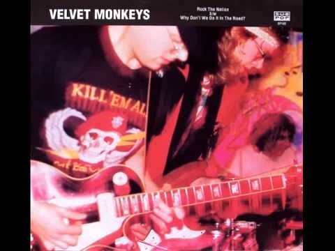 The Velvet Monkeys — Velvet Monkeys - Rock The Nation (1991)