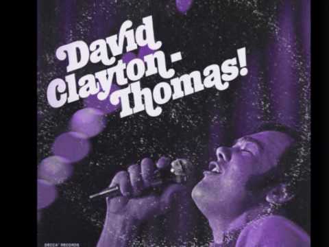 David Clayton-Thomas — DAVID CLAYTON - THOMAS  tobacco road   1969