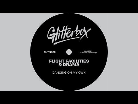 Flight Facilities — Flight Facilities & DRAMA - Dancing On My Own (Extended Mix)