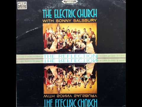 Sonny Salsbury — The Reflection - A New Song