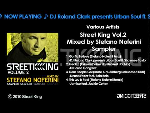 Urban Soul — DJ Roland Clark presents Urban Soul -"Got To Believe" (Stefano Noferini Rmx)