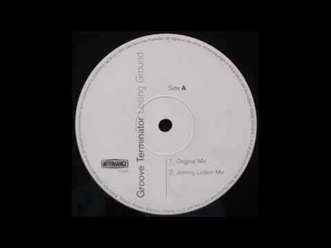 Groove Terminator — Groove  Terminator - Losing Ground (Johnny Lisbon Remix)