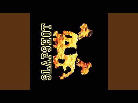 Slapshot — I Believe