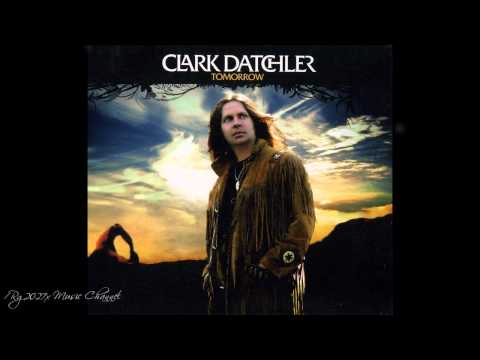 Clark Datchler — The Road Not Taken by Clark Datchler