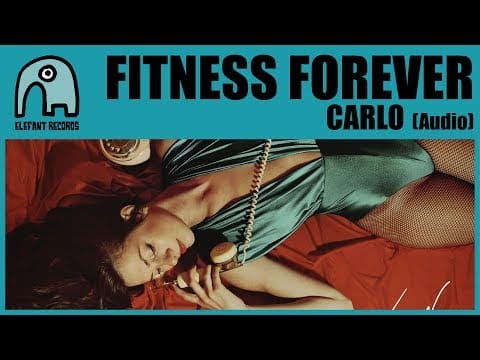 Fitness Forever — FITNESS FOREVER - Carlo [Audio]