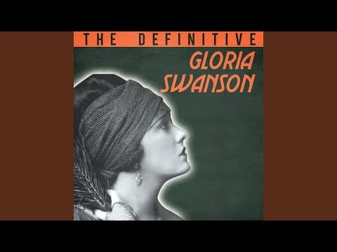 Gloria Swanson — Serenade