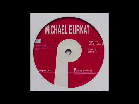 Michael Burkat — Michael Burkat - Twilight Voice 2 (A) [PURPLES 005]