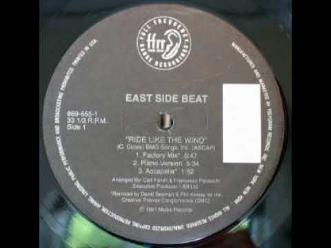 East Side Beat — East Side Beat ‎– Ride Like The Wind (Oceanic Remix)