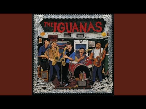 The Iguanas — Late At Night