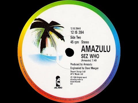 Amazulu — Sez Who (Long Version Remastered) - Amazulu (1986)