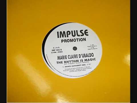 Marie-Claire D'Ubaldo — MARIE CLAIRE D UBALDO - THE RHYTHM IS MAGIC (PARTY TIME REMIX DANCE AUTHORITY) ITALIAN VERSION 1994