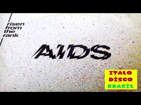 R.F.T.R. — Risen From The Rank - AIDS (Italo Disco)