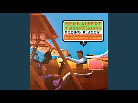 Herb Alpert & The Tijuana Brass — Cinco De Mayo