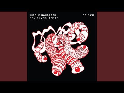 Nicole Moudaber — Sonic Language Original Mix