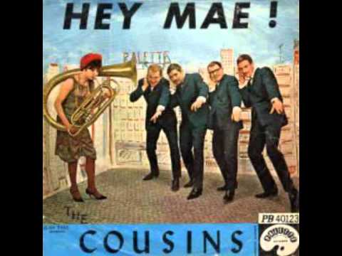 The Cousins — The Cousins - Hey Mae