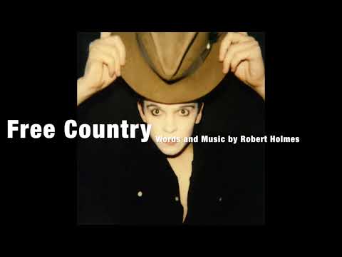 Robert Holmes (3) — Robert Holmes Free Country (Virgin Records,1989)