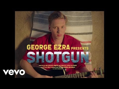 George Ezra — Shotgun