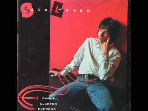 Saša Lokner — Trans Evropa Express ALEKSANDAR SASA LOKNER