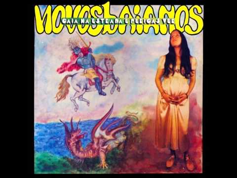 Os Novos Baianos — Novos Baianos - Caia na Estrada e Perigas Ver (1976) - Completo/Full Album