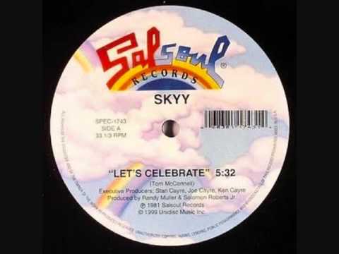 Skyy — SKYY LETS CELEBRATE