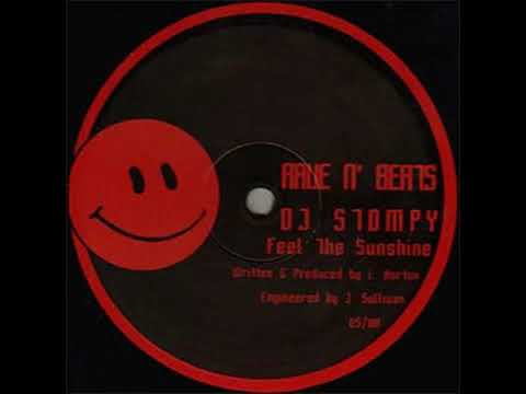 DJ Stompy — DJ Stompy - Feel The Sunshine