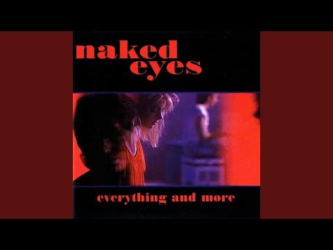 Naked Eyes — Promises, Promises (Jellybean 7" Mix)