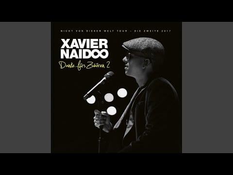 Xavier Naidoo — 20.000 Meilen