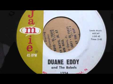 Duane Eddy And The Rebels — Duane Eddy Just Because