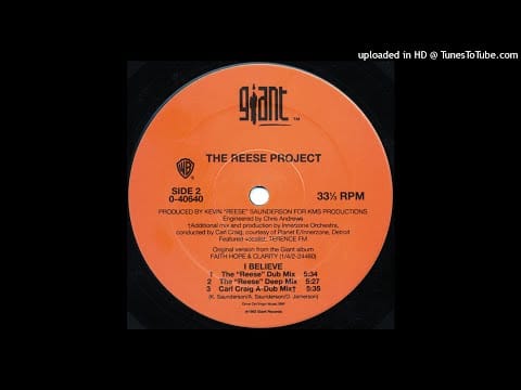 The Reese Project — The Reese Project | I Believe (Carl Craig A-Dub Mix)