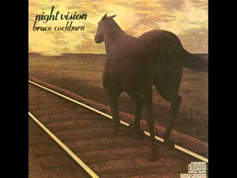 Bruce Cockburn — Bruce Cockburn - 10 - God Bless The Children - Night Vision (1973)