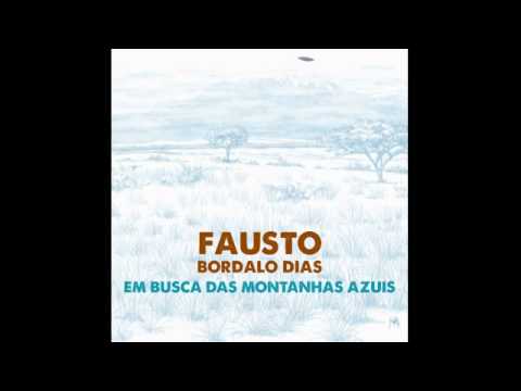 Fausto Bordalo Dias — Fausto Bordalo Dias - E Viemos Nascidos Do Mar