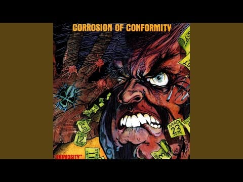 Corrosion of Conformity — Hungry Child