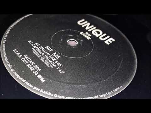 Unique (16) — Unique - Hit Me (Italian Mix)