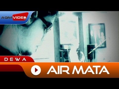 Dewa — Dewa - Air Mata | Official Video