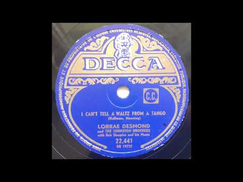 The Johnston Brothers — Lorrae Desmond - I can't tell a waltz from a tango