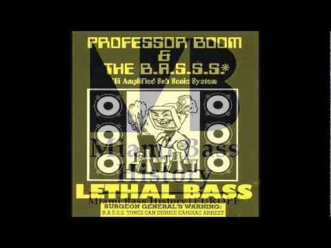 Professor Boom & The B.A.S.S.S. — Professor Boom & The B.A.S.S.S.* - Bass get down