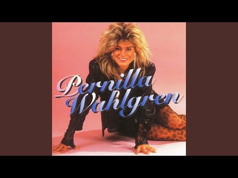Pernilla Wahlgren — Don't Stop It (I Like It)