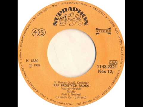 Václav Neckář — Václav Neckář - Pár prostých řádků [1979 Vinyl Records 45rpm]