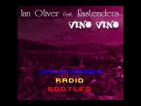 Eastenders — Ian Oliver Feat. Eastenders - Vino Vino (JorjitoDGey Radio Edit Bootleg)