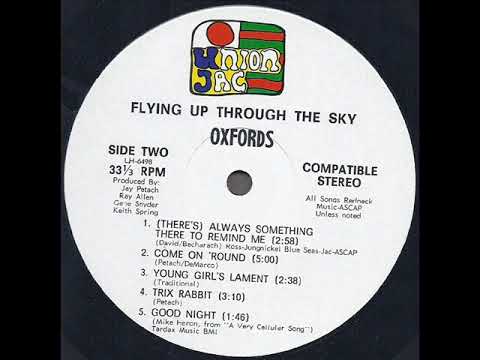 Oxfords — Oxfords "Flying Up Through The Sky" 1970 *Come On 'Round*