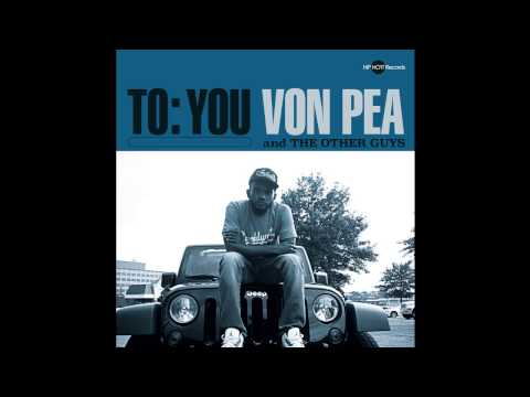 Von Pea — Von Pea & The Other Guys - To- You - Easy To Fall (feat. Substantial)