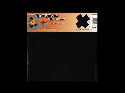 Anonymous (2) — Anonymous - The Dream (Extended Mix) (2005)