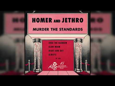 Homer And Jethro — Homer And Jethro - Over The Rainbow (The Wizard of Oz)