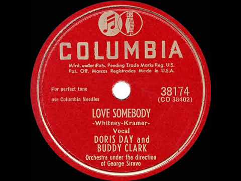 Buddy Clark (3) — 1948 HITS ARCHIVE: Love Somebody - Doris Day & Buddy Clark (a #1 record)