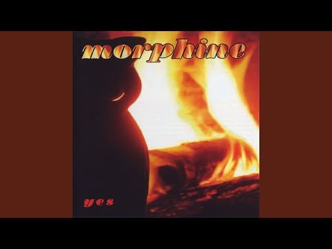 Morphine (2) — All Your Way