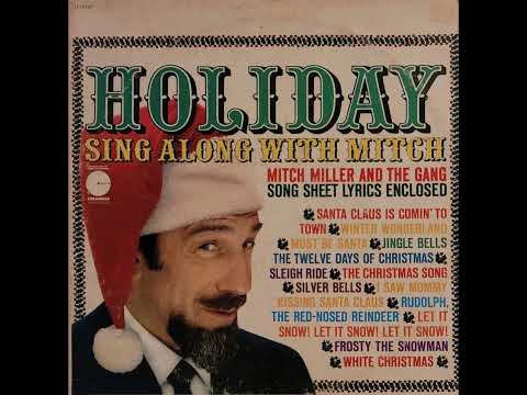 Mitch Miller And The Gang — Mitch Miller and The Gang – Holiday Sing Along With Mitch
