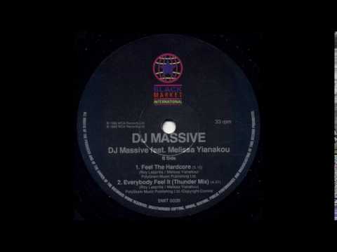 DJ Massive — DJ Massive Featuring Melissa Yianakou - Everybody Feel It (Thunder Mix)
