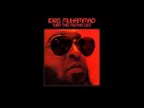 Idris Muhammad — Idris Muhammad - Could Heaven Ever Be Like This 1977