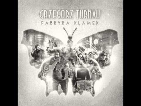 Grzegorz Turnau — Grzegorz Turnau - Fabryka klamek